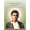 Pier Giorgio Frassati – Človek ôsmich blahoslavenstiev