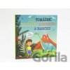 Jak Tomášek zachránil dinosaury a babičku - Šimon Matějů