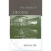 Nature of Design (David W Orr)(Brožovaná)