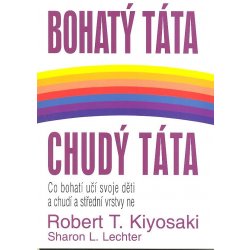 Bohatý otec, chudobný otec, Robert T. Kiyosaki