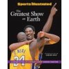 Sports Illustrated the Greatest Show on Earth: A History of the Los Angeles Lakers' Winning Tradition