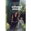 Všivavé osudy - Vladimíra Komorovská