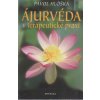 Ájurvéda v terapeutické praxi - Pavol Hlôška