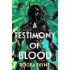 A Testimony of Blood
