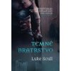 Temné bratrstvo - Luke Scull