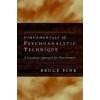 Fundamentals of Psychoanalytic Technique (Bruce Fink)(Brožovaná)