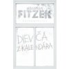 Dievča z kalendára - Sebastian Fitzek