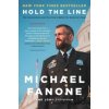 Hold the Line - John Shiffman, Michael Fanone