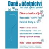 Daně a účetnictví bez chyb, pokut a penále 10/2024 - Václav Benda, Eva Dandová, Antonín Daněk, Martin Děrgel, Vladimír Hruška, Ivan Macháček, Pavel Novák, Eva Sedláková