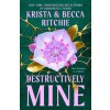 Destructively Mine