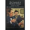 The Casebook of Sherlock Holmes & His Last Bow - Arthur Conan Doyle