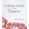 Volanie Ježiša pre viano… (Sarah Youngová)