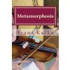 Metamorphosis