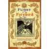 Flight of the Firebird: Slavic Magical Wisdom & Lore (Madame Pamita)(Brožovaná)