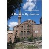 Break in Byzantium