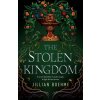The Stolen Kingdom (Jillian Boehme)(Brožovaná)