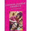 Covideník znuděné kadeřnice - Martina Loskotová