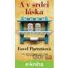 E-kniha A v srdci láska - Favel Parrett