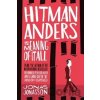 Hitman Anders and the Meaning of It All - Jonas Jonasson, Rachel Willson-Broyles