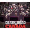 Death Road to Canada EU PC Steam CD Key