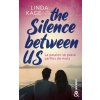 The silence between us (TP)