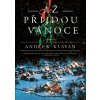 Až přijdou Vánoce - Andrew Klavan