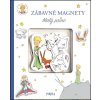 Zábavné magnety: Malý princ - de Saint-Exupéry Antoine, Rhauderwieková Melanie