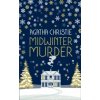 MIDWINTER MURDER: Fireside Mysteries from the Queen of Crime (Agatha Christie)(Pevná)