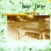 Largo Hugo - Drum [CD]