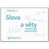 Písanka 4 Slova a věty