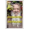 Einsichten und Weitblicke