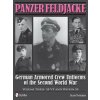 Panzer Feldjacke: German Armored Crew Uniforms of the Second World War, Vol 3: SS-VT and Waffen-SS (Scott Pritchett)(Pevná)
