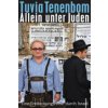 Allein unter Juden (Tuvia Tenenbom,Michael Adrian)(Brožovaná)