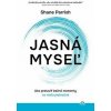 Jasná myseľ - Shane Parrish