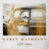 Matheson Karen - Still Time [CD]