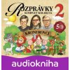 Rozprávky 2: Kronerovci - Zune Trade