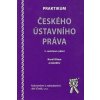 Praktikum českého ústavního práva - 3.rozšířené vydání - Klíma Karel, Kolektív