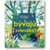 Svojtka Kde bývajú zvieratká?