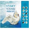 Vtáky voľnej prírody - zvuková knižka