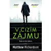 V cizím zájmu - Matthew Richardson