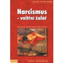 Narcismus - vnitřní žalář