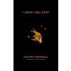 I Hope You Stay - Courtney Peppernell