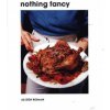Nothing Fancy (ROMAN ALISON)(Pevná)