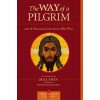 Way Pilgrim/Pilgrim Continues Savin Olga Paperback