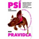 Psí pravidla - Kyra Sundanceová