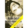 Marlene Dietrichová a její utajovaná sestra - Thies, Heinrich