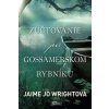 Zúčtovanie pri Gossamerskom rybníku - Jaime Jo Wrightová