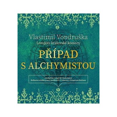 Vlastimil Vondruška: Případ s alchymistou - Letopisy královské komory I.
