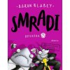 Smradi: Epizóda 3