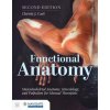 Functional Anatomy: Musculoskeletal Anatomy, Kinesiology, and Palpation for Manual Therapists (Christy Cael)(Brožovaná)